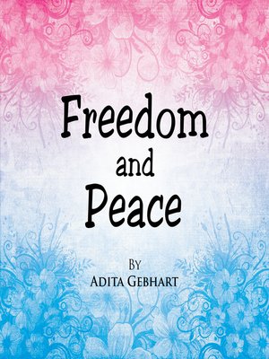 cover image of Freedom and Peace